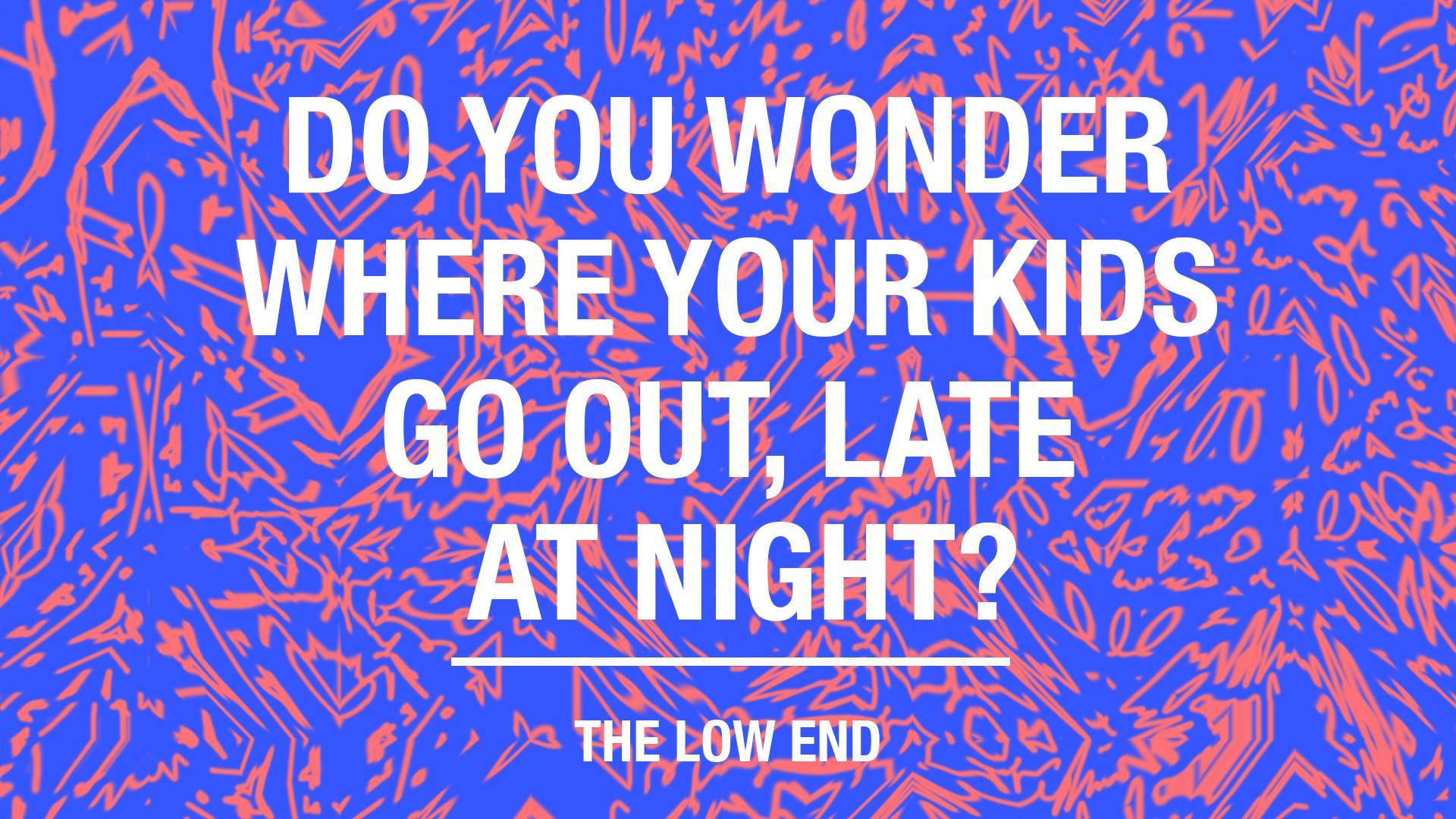 the low end